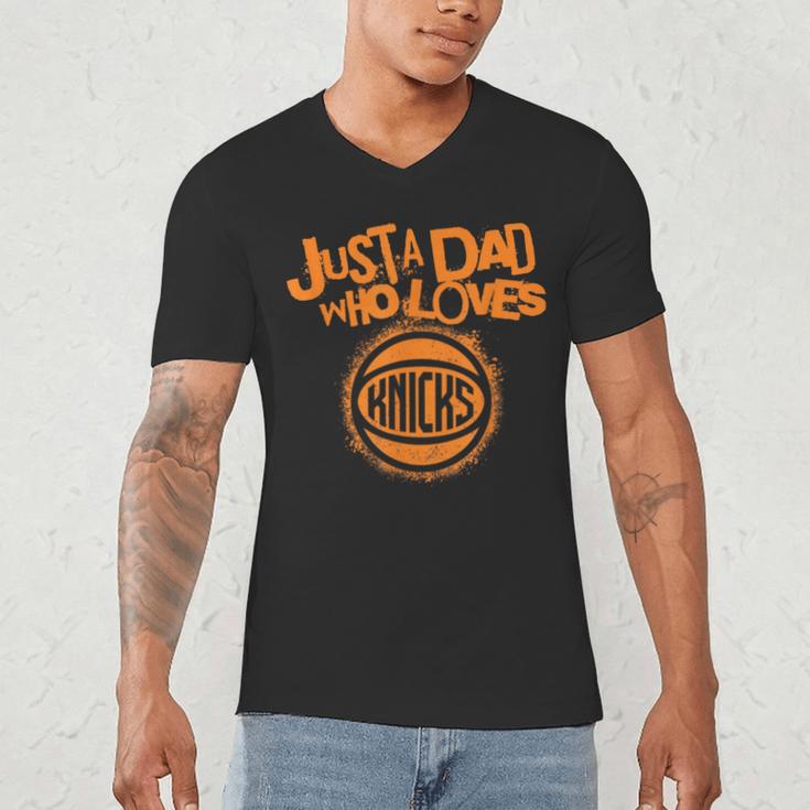 NBA New York Knicks Father's Day Just A Dad Who Loves Men's V-Neck T-Shirt