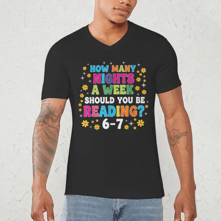 How Many Nights A Week Should You Be Reading 6-7 Book Lovers Men's V-Neck T-Shirt