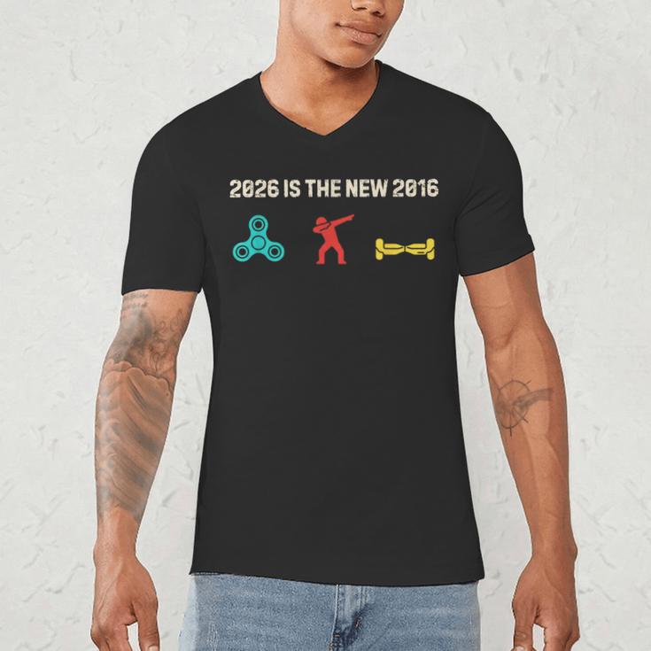 Nostalgia 2026 Is The New 2016 Vibes 2026 Is 2016 Men's V-Neck T-Shirt