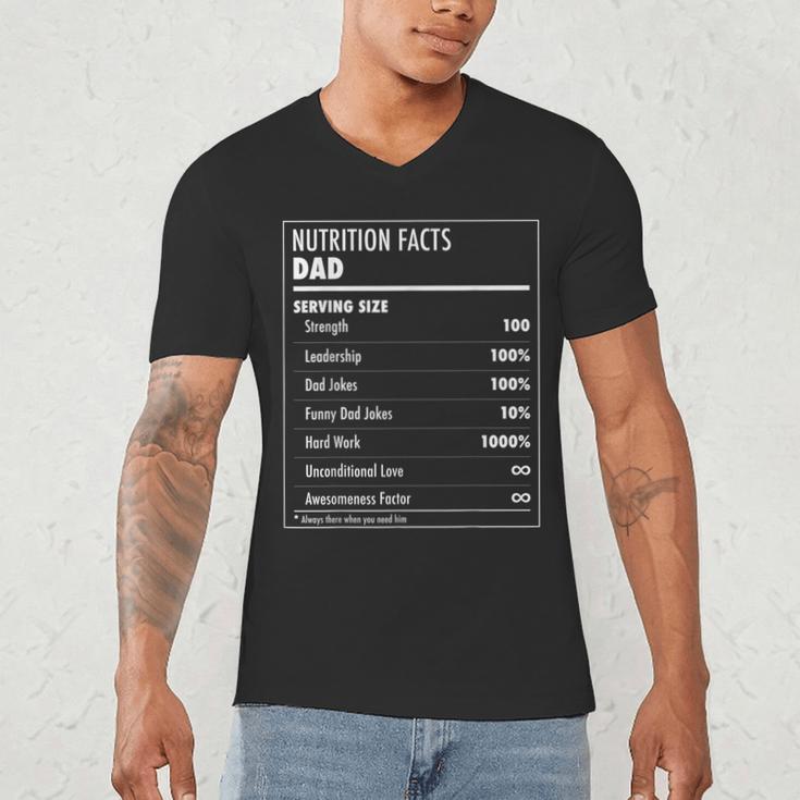 Nutrition Facts Dad Father's Day Shirt For Men Dad Men's V-Neck T-Shirt
