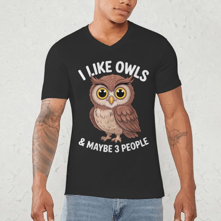 I Like Owls And Maybe 3 People Introvert Humor Casual Men's V-Neck T-Shirt