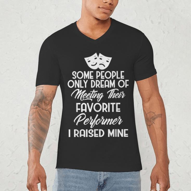 For Parents Of Actors And Actresses Drama Mom And Dad Men's V-Neck T-Shirt For Parents Of Actors And Actresses Drama Mom And Dad Men's V-Neck T-Shirt