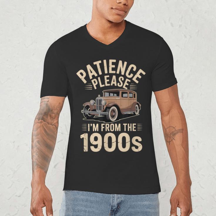 Patience Please I'm From The 1900s Old Car Men's V-Neck T-Shirt Patience Please I'm From The 1900s Old Car Men's V-Neck T-Shirt