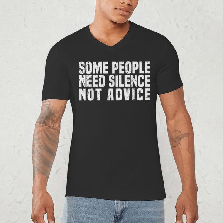 Some People Need Silence Not Advice Introvert Humor Men's V-Neck T-Shirt
