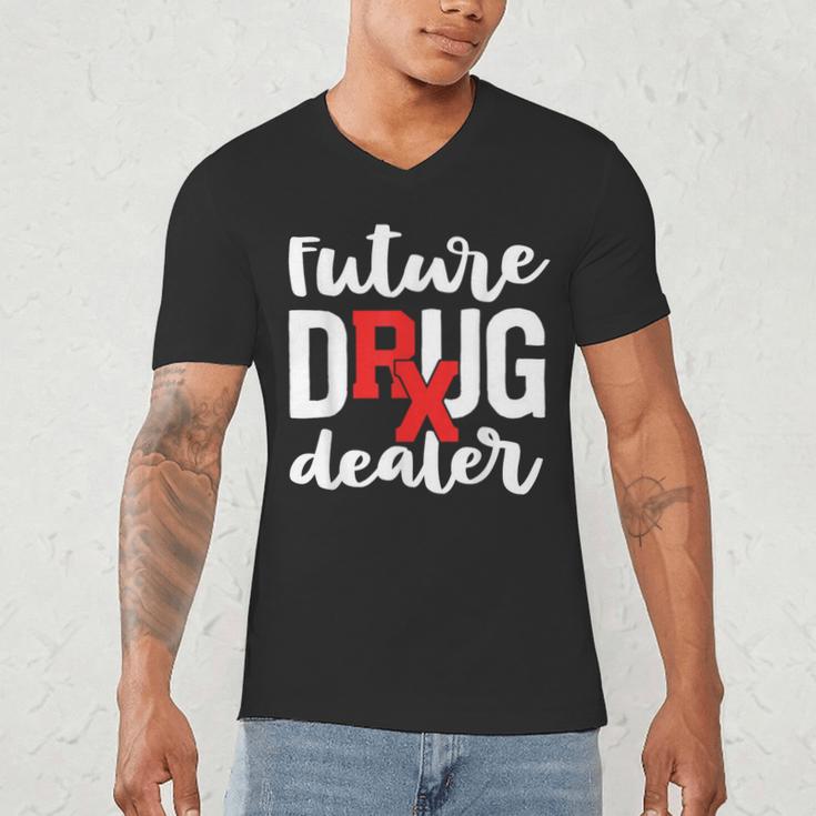 Pharmacist Graduation Pharmacy Future Drug Dealer Men's V-Neck T-Shirt