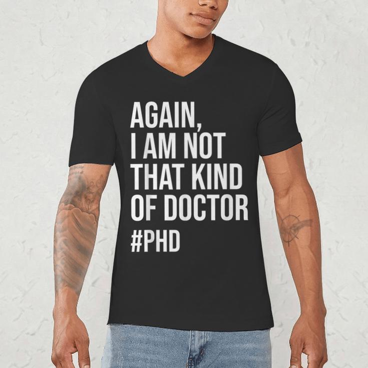 PHD Doctorate Phinished Doctoral Degree PHD Graduation Men's V-Neck T-Shirt