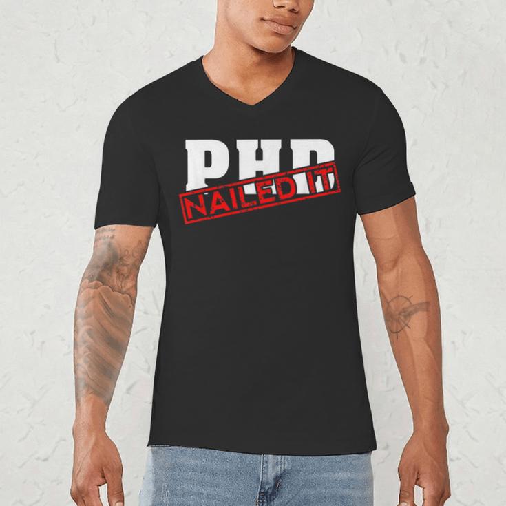 PHD Nailed It Graduation Doctorate Graduate Men's V-Neck T-Shirt