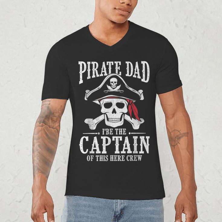 Pirate Dad I Be The Captain Of This Here Crew Pirate Dad Men's V-Neck T-Shirt