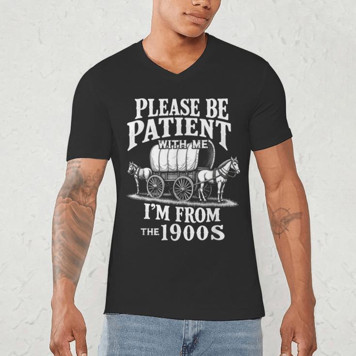 Playful Pace Humor Please Be Patient I'm From The 1900s Men's V-Neck T-Shirt
