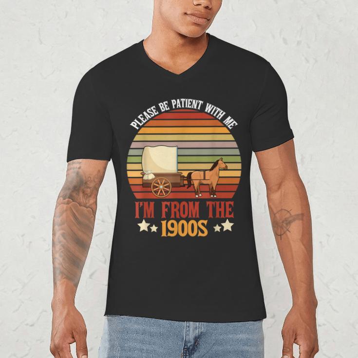 Please Be Patient With Me I'm From The 1900s Cool Dad Men's V-Neck T-Shirt Please Be Patient With Me I'm From The 1900s Cool Dad Men's V-Neck T-Shirt
