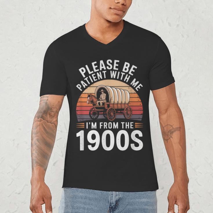Please Be Patient With Me I'm From The 1900s Grandma Grandpa Men's V-Neck T-Shirt