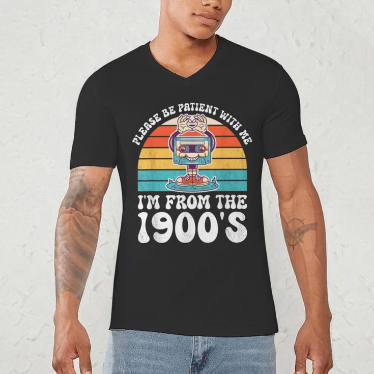 Please Be Patient With Me I'm From The 1900s Kawaii Men's V-Neck T-Shirt Please Be Patient With Me I'm From The 1900s Kawaii Men's V-Neck T-Shirt