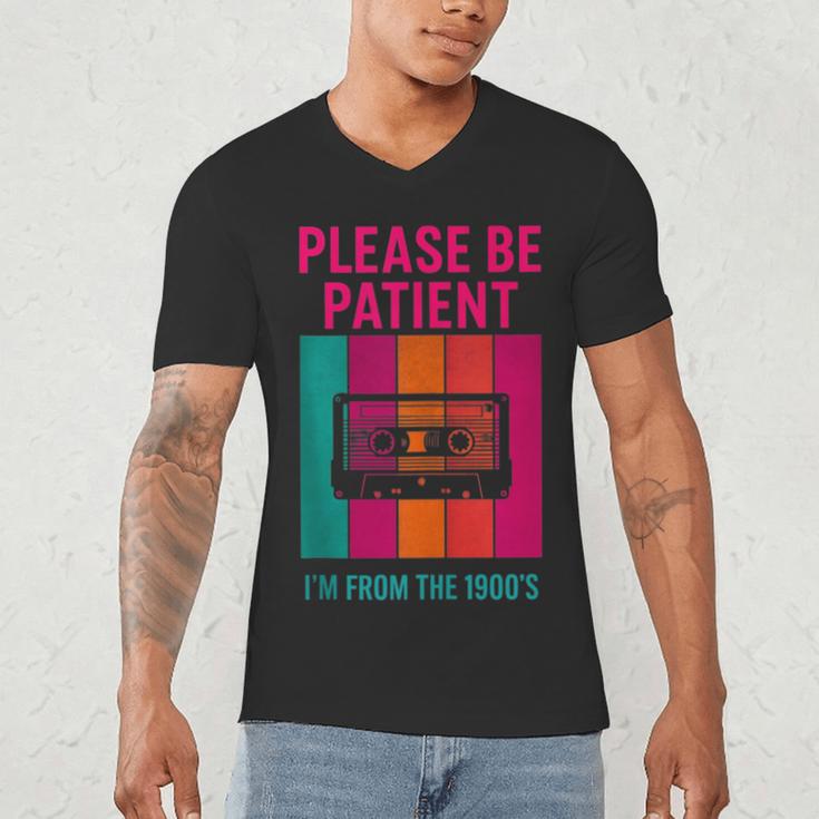 Please Be Patient I'm From The 1900s Retro Cassette Tape Men's V-Neck T-Shirt