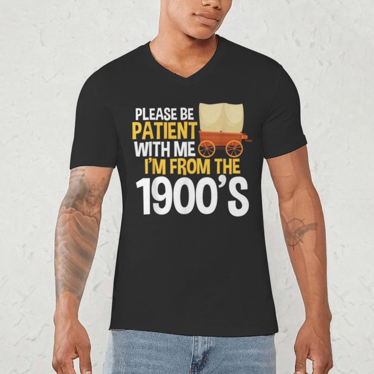 Please Be Patient With Me I'm From The 1900s Vintage Oregon Men's V-Neck T-Shirt Please Be Patient With Me I'm From The 1900s Vintage Oregon Men's V-Neck T-Shirt