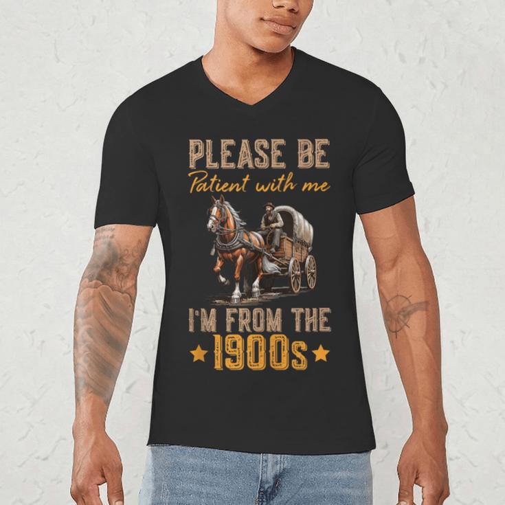 Please Be Patient With Mee I'm From The 1900s Men's V-Neck T-Shirt