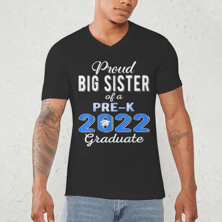 Proud Big Sister Of Pre K School Graduate 2022 Graduation Men's V-Neck T-Shirt