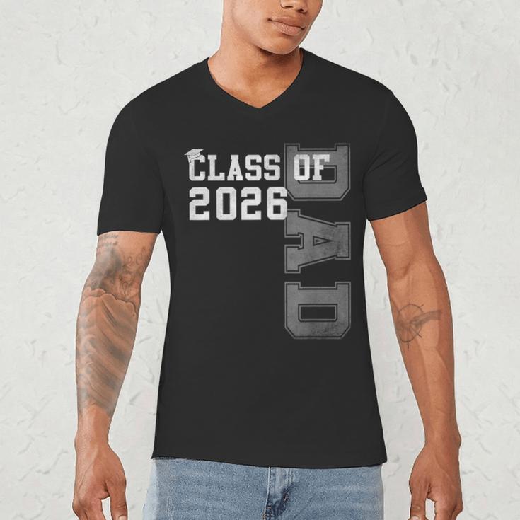 Proud Dad Of A 2026 Graduate Grad Senior Father Graduation Men's V-Neck T-Shirt Proud Dad Of A 2026 Graduate Grad Senior Father Graduation Men's V-Neck T-Shirt
