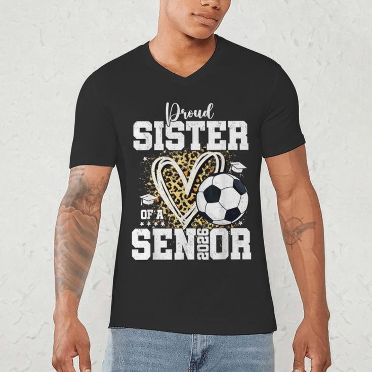 Proud Sister Of A 2026 Senior Soccer Graduation Leopard Men's V-Neck T-Shirt