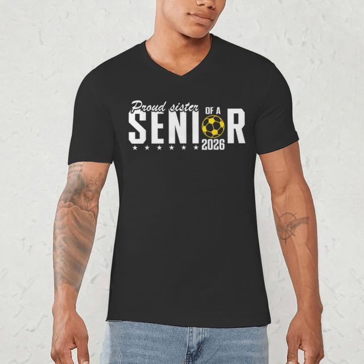 Proud Sister Of a 2026 Soccer Senior Graduation Men's V-Neck T-Shirt