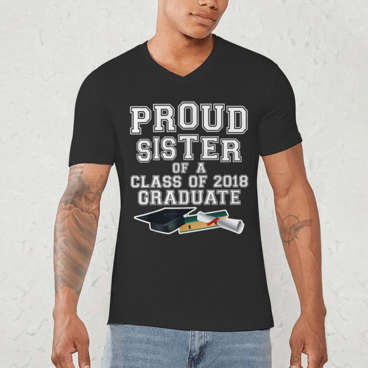 Proud Sister Of A Grad Class Of 2018 Graduation Apparel Men's V-Neck T-Shirt