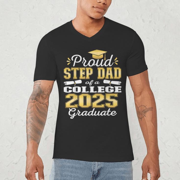 Proud Step Dad Of 2025 College Graduate Family 25 Graduation Men's V-Neck T-Shirt