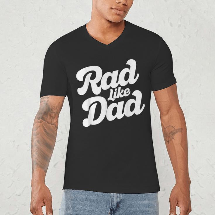 Rad Like Dad Kids Fathers Day Men's V-Neck T-Shirt