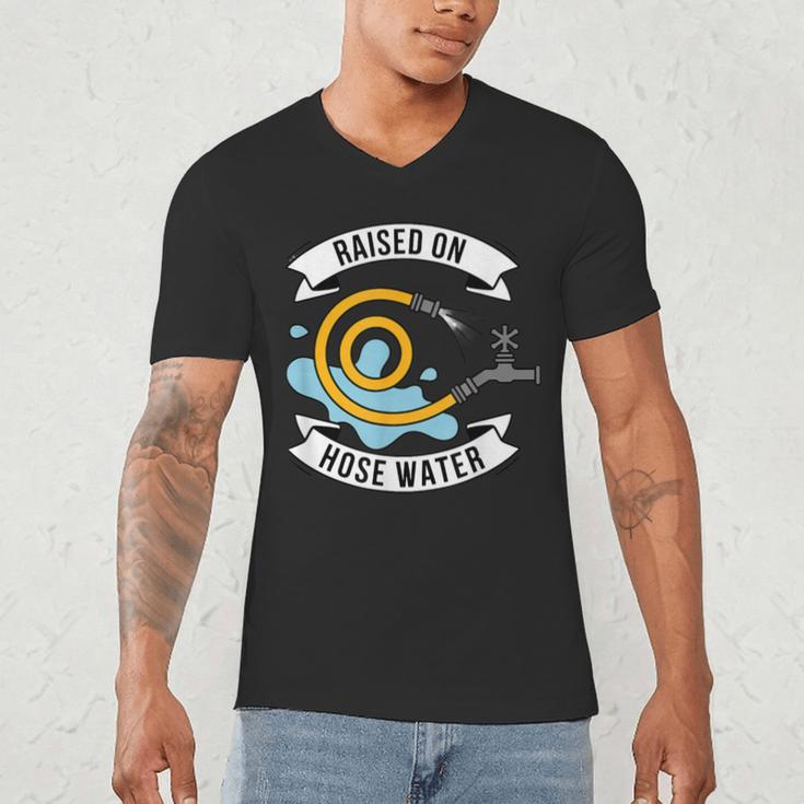 Raised On Hose Water Nostalgia Saying Men's V-Neck T-Shirt