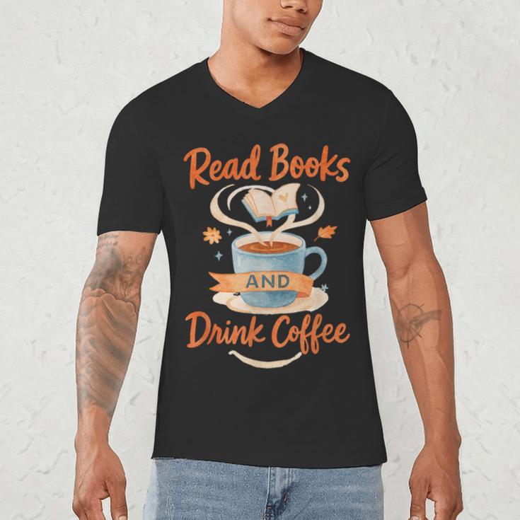 Read Books And Drink Coffee Cozy Book Lover Men's V-Neck T-Shirt