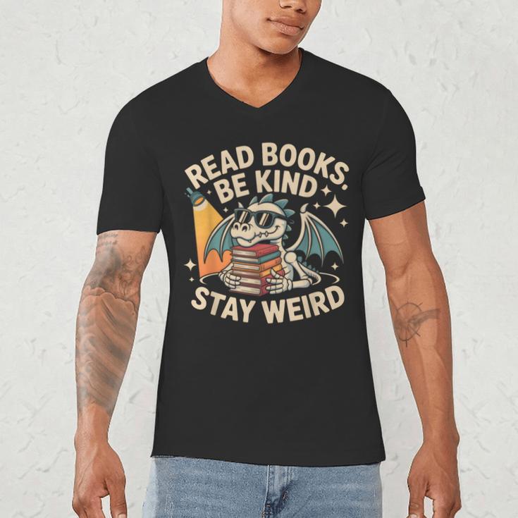 Read Books Be Kind Stay Weird Book Dragon Skeleton Reading Men's V-Neck T-Shirt Read Books Be Kind Stay Weird Book Dragon Skeleton Reading Men's V-Neck T-Shirt
