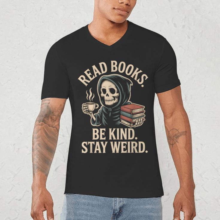 Read Books Be Kind Stay Weird Skeleton Grim Reaper Reading Men's V-Neck T-Shirt