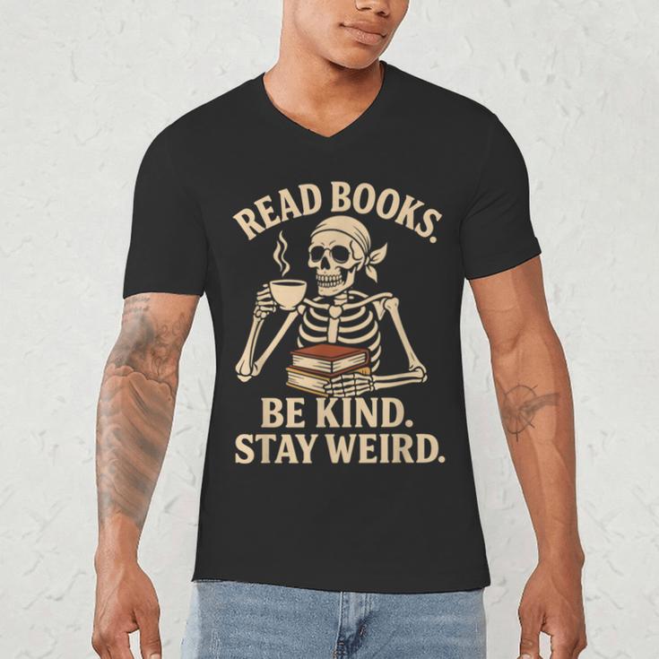 Read Books Be Kind Stay Weird Skeleton Reading Coffee Goth Men's V-Neck T-Shirt