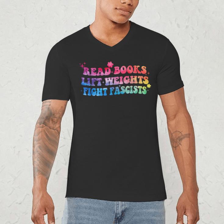 Read Books Lift Weights Fight Fascists Tie Dye Men Women Men's V-Neck T-Shirt