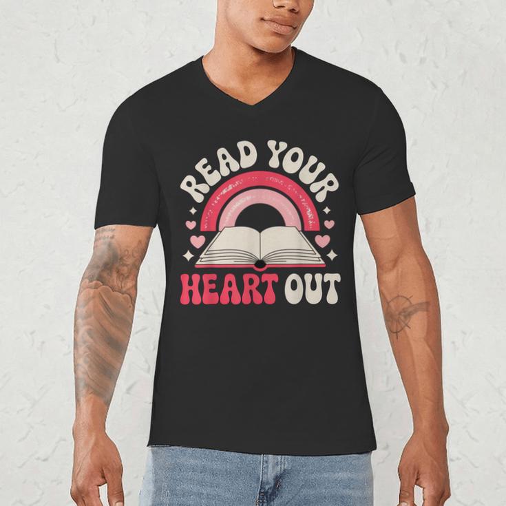 Read Your Heart Out Book Lover Fun Reading Time Men's V-Neck T-Shirt