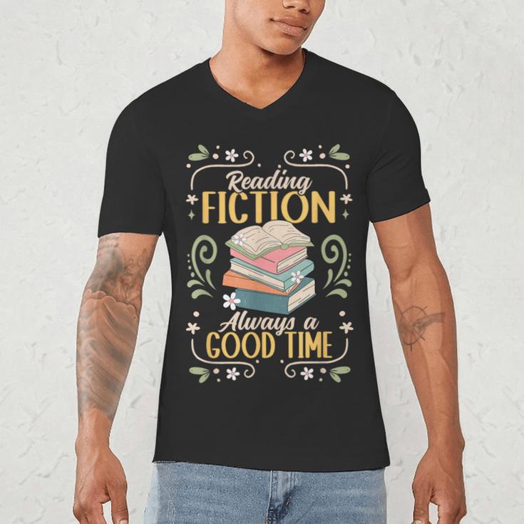 Reading Fiction Always A Good Time Book Reading Bookworm Men's V-Neck T-Shirt