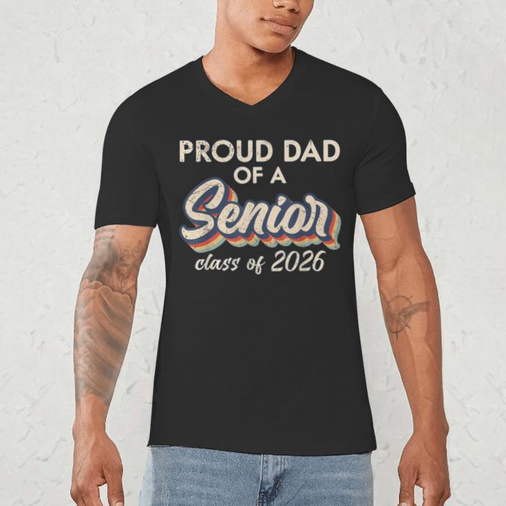 Retro Proud Dad Of a Senior Class Of 2026 Senior Dad 2026 Men's V-Neck T-Shirt Retro Proud Dad Of a Senior Class Of 2026 Senior Dad 2026 Men's V-Neck T-Shirt