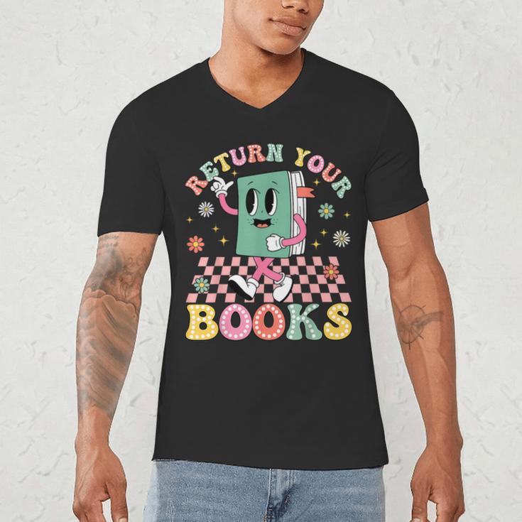 Return Your Books End School Year School Librarian Teacher Men's V-Neck T-Shirt
