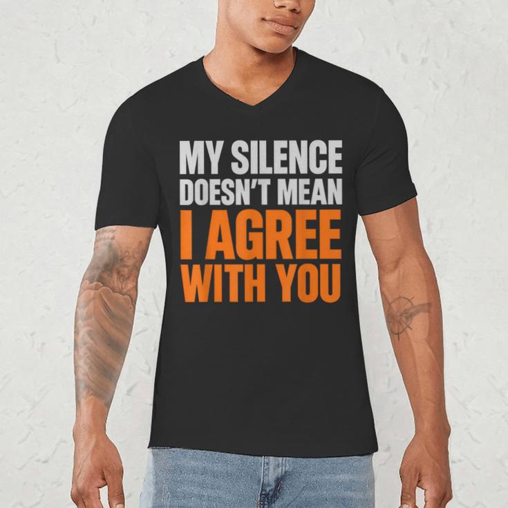 Sarcastic Introvert My Silence Doesn't Mean I Agree Men's V-Neck T-Shirt