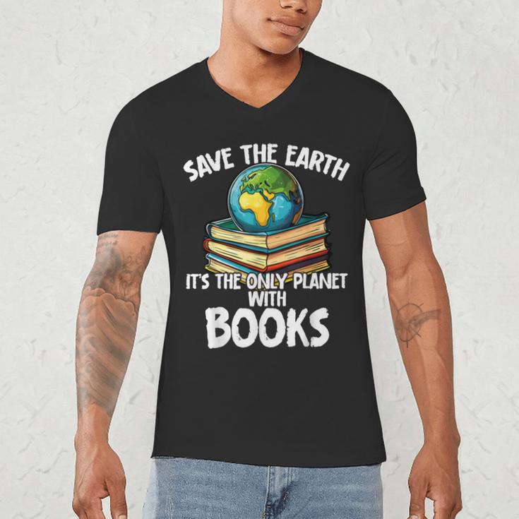 Save The Earth It’s The Only Planet With Books Men's V-Neck T-Shirt