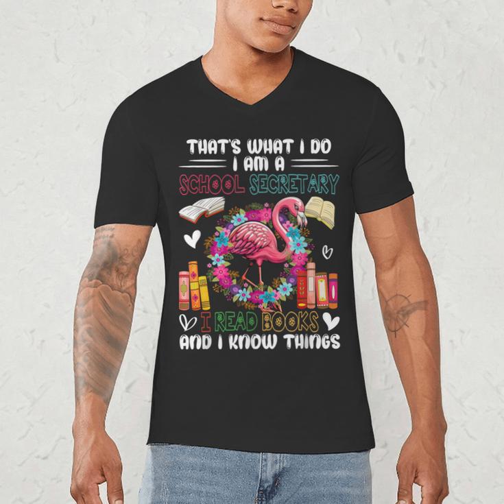 School Secretary Read Books And Know Things Flowers Flamingo Men's V-Neck T-Shirt