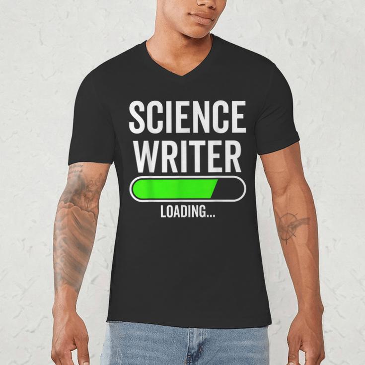 Science Writer Loading Graduation Graduate New Job Men's V-Neck T-Shirt