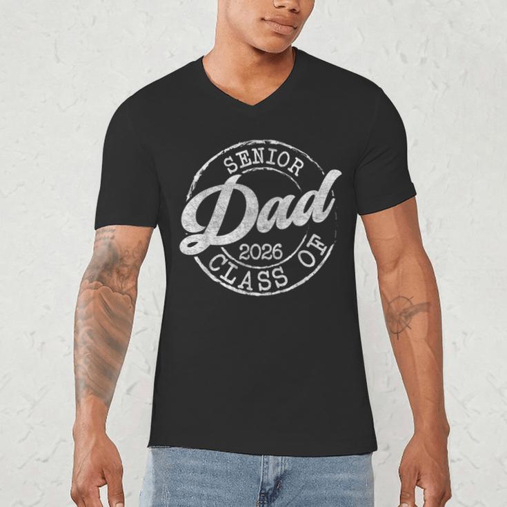 Senior 2026 Graduate Proud Dad Class Of 2026 Dad Senior Men Men's V-Neck T-Shirt
