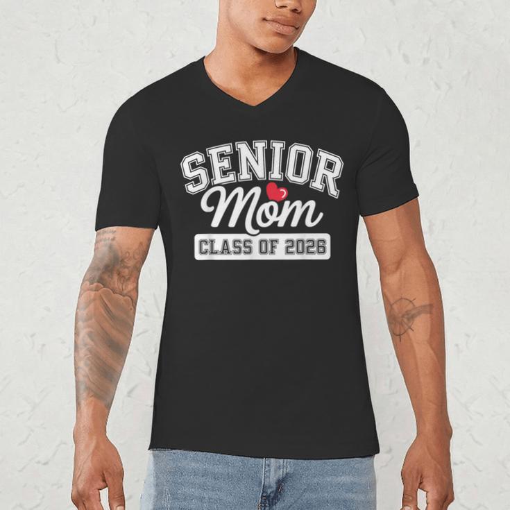 Senior Mom Class Of 2026 Senior Mama 2026 Graduation Women Men's V-Neck T-Shirt