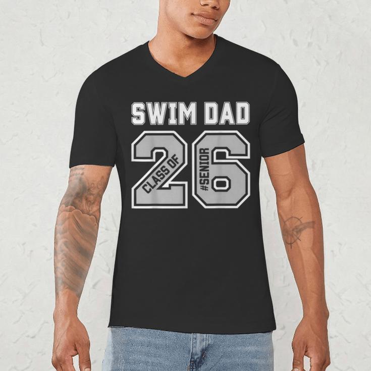 Senior Swim Dad 2026 Swimmer Swim Dad Senior Class Of 26 Men's V-Neck T-Shirt