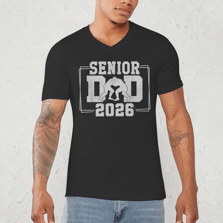 Senior Wrestling Dad 2026 Senior Dad Class Of 2026 Men's V-Neck T-Shirt Senior Wrestling Dad 2026 Senior Dad Class Of 2026 Men's V-Neck T-Shirt