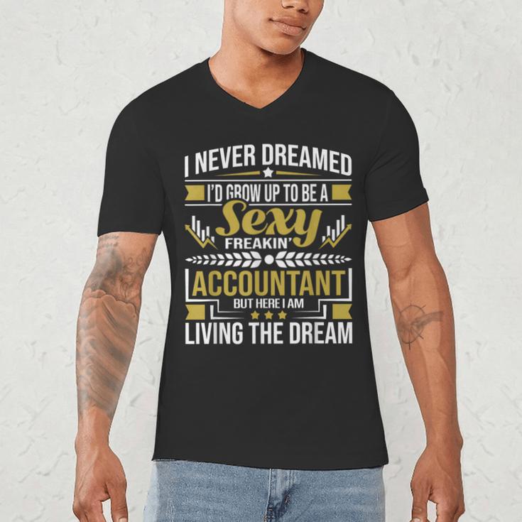 Be A Sexy Accountant Accounting Graduation Accountant Men's V-Neck T-Shirt