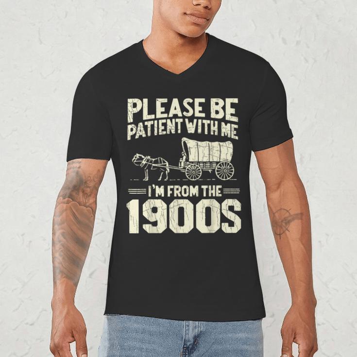 Shirt Please Be Patient I'm From The 1900s Over Men's V-Neck T-Shirt