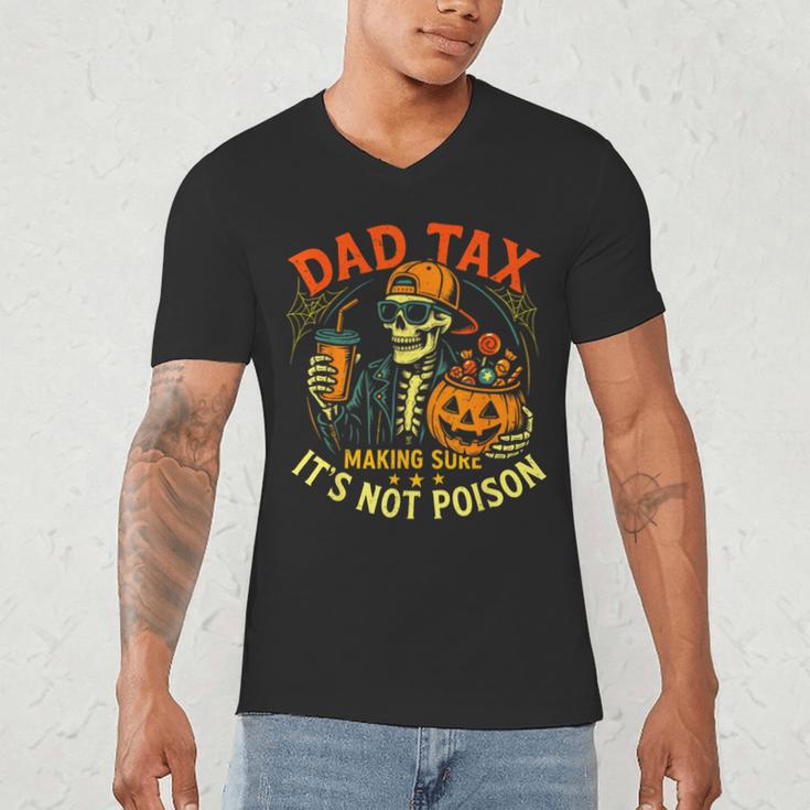 Skeleton Papa Halloween Dad Tax Making Sure Not Poison Men's V-Neck T-Shirt