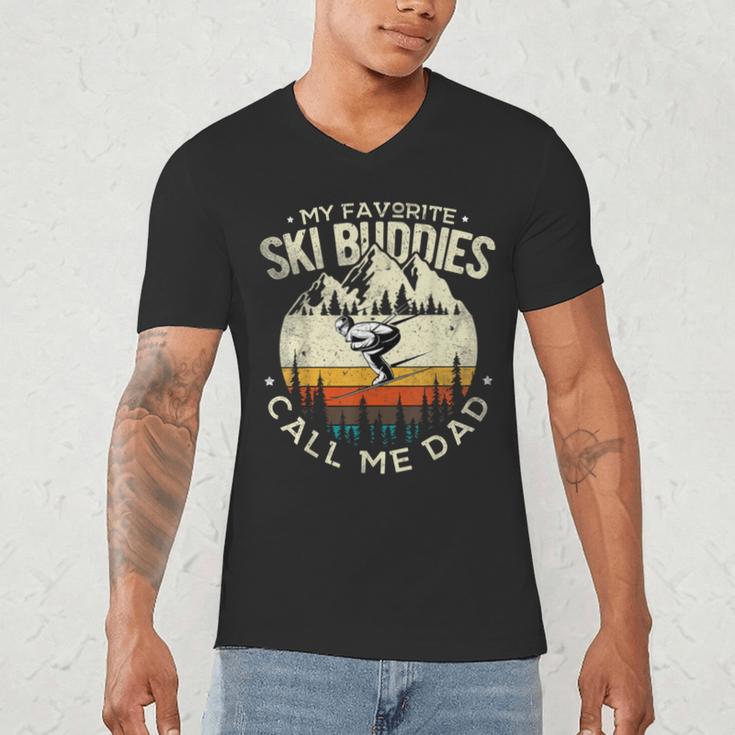Skier Dad Ski Dad My Favorite Ski Buddies Call Me Dad Ski Men's V-Neck T-Shirt