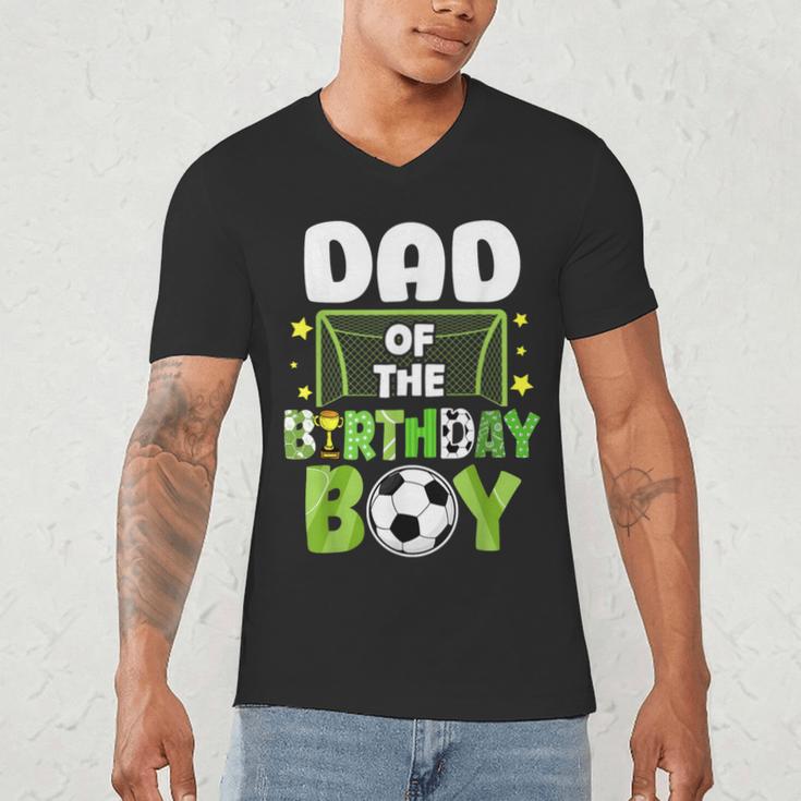 Soccer Dad Birthday Boy Party Soccer Family Matching Men's V-Neck T-Shirt