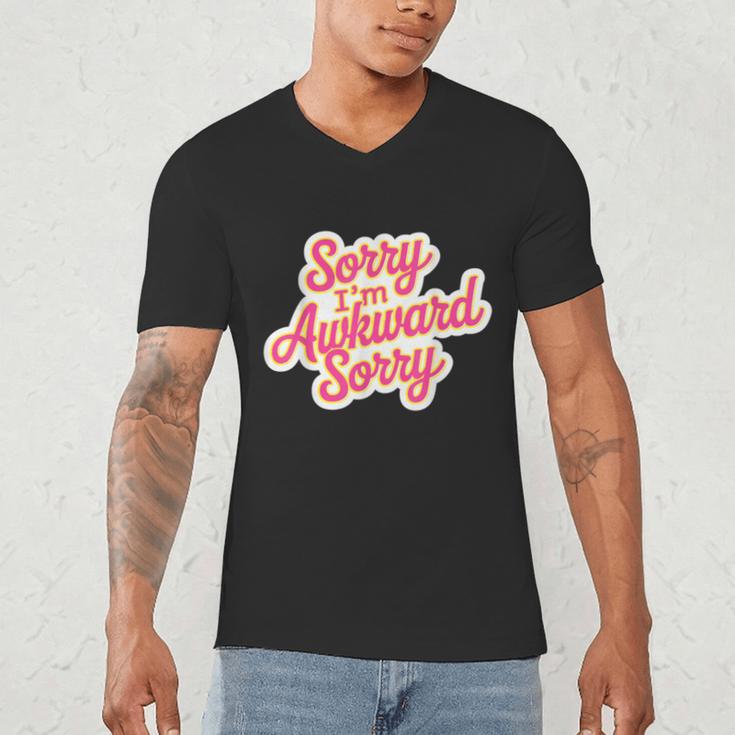 Sorry I'm Awkward Sorry Introvert Humor Men's V-Neck T-Shirt